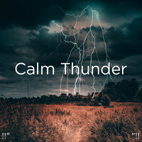 Loud Thunderstorm Mp3 Song Download Loud Thunderstorm Song By Thunder Storms Rain Sounds Calm Thunder Songs Hungama