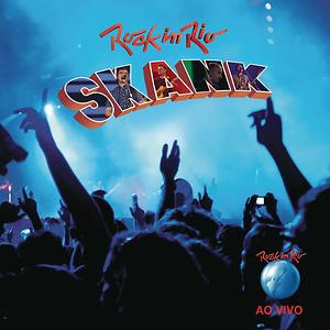 Rock In Rio 11 Skank Songs Download Mp3 Song Download Free Online Hungama Com
