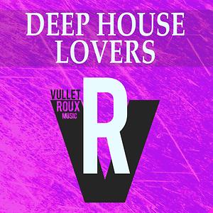 Deep House Lovers Song Download Deep House Lovers Mp3 Song Download Free Online Songs Hungama Com