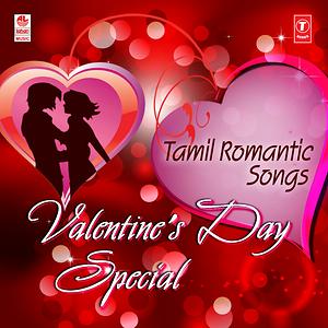 Valentine S Day Special Tamil Song Download Valentine S Day Special Tamil Mp3 Song Download Free Online Songs Hungama Com