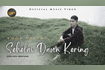 Sehelai Daun Kering (Official Music Video) Video Song