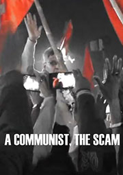 A Communist,the Scam