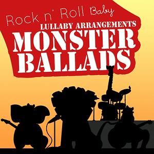 Monster Ballads Lullabies Songs Download, MP3 Song Download Free Online ...