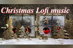 Christmas Lofi music [Istanti Classics] Video Song