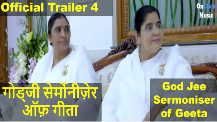 Official Trailer 4 God Jee Sermoniser of Geeta